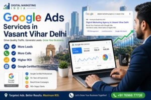 Google Ads Agency in Dwarka